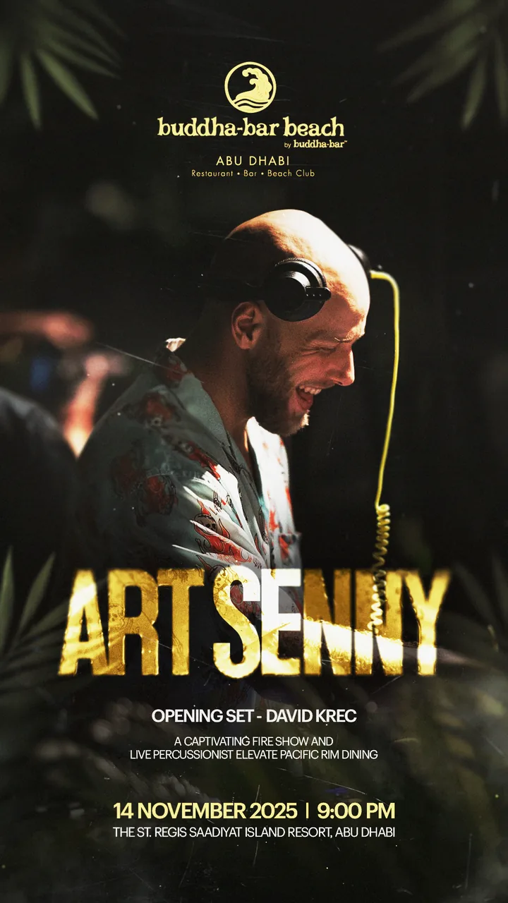 Афиша Art Senny, Buddha-Bar Beach Abu Dhabi